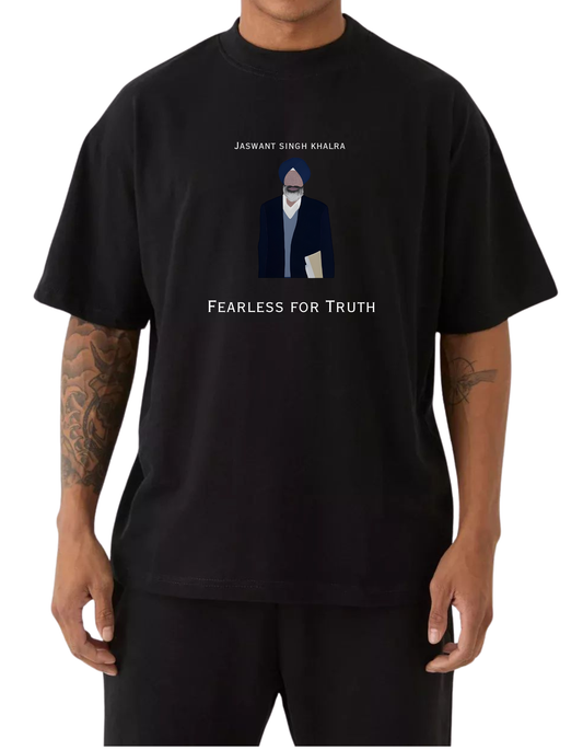 Jaswant Singh Khalra Fearless For Truth T-Shirt – French Terry 240 GSM Premium Cotton