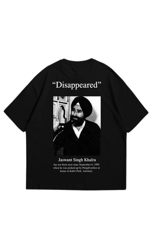 Disappeared Graphic T-Shirt – Inspired by Jaswant Singh Khalra | Premium Oversized Tee